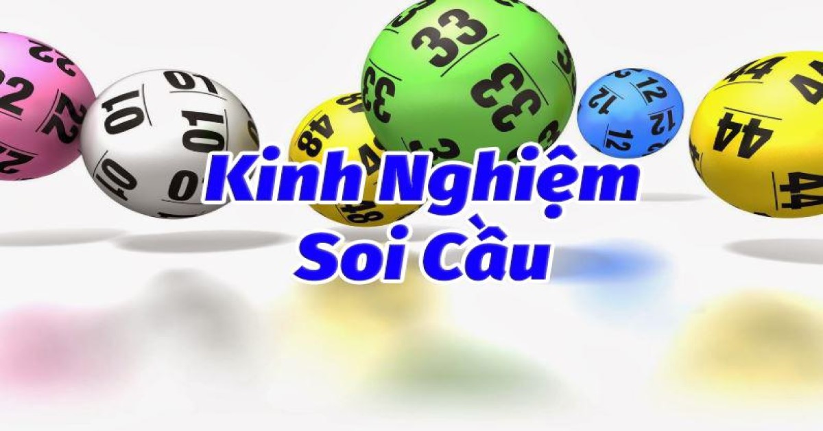 Kinh nghiệm soi cầu 247 vip