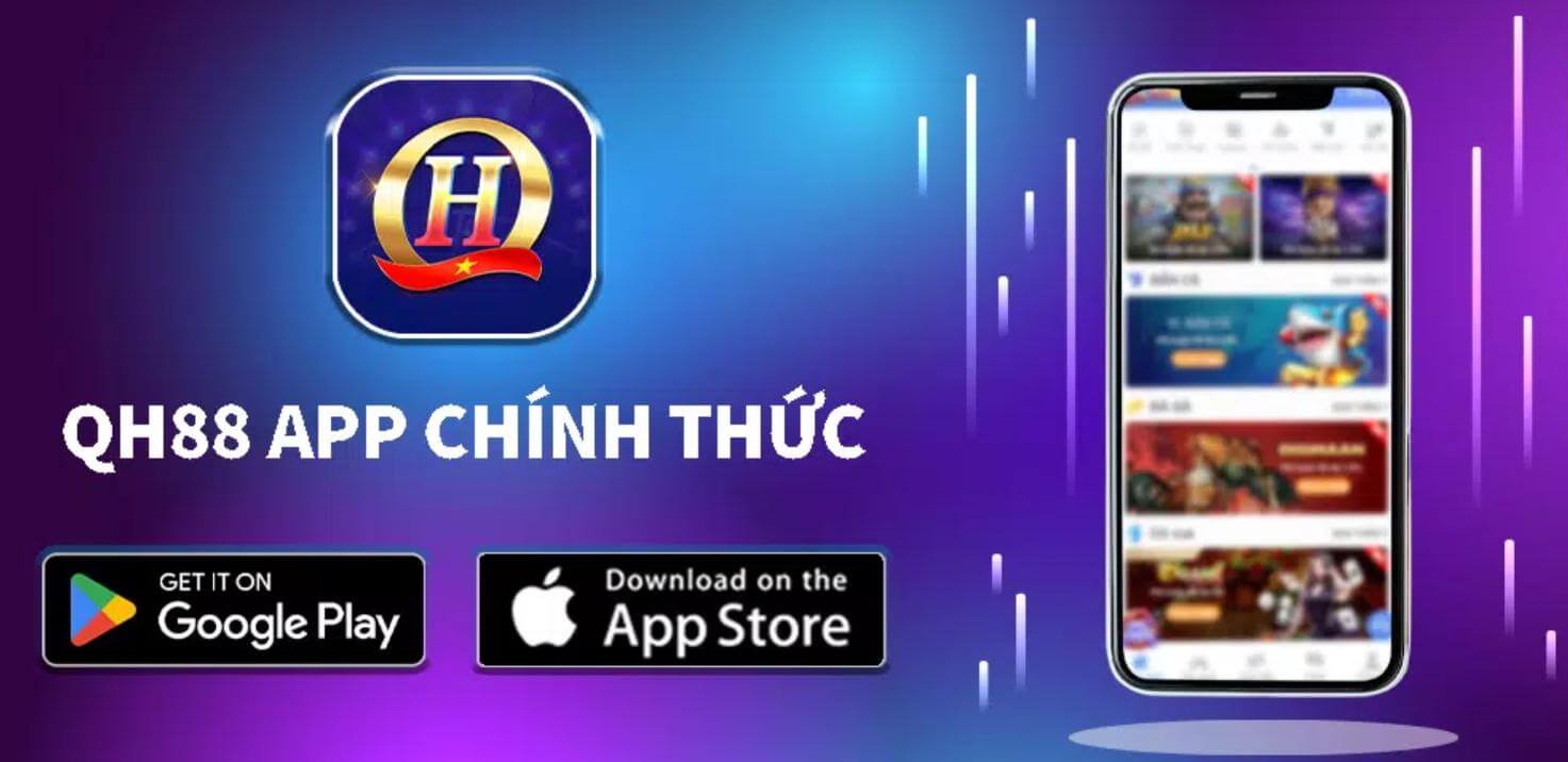 Cách tải QH88 chi tiết nhất trên điện thoại