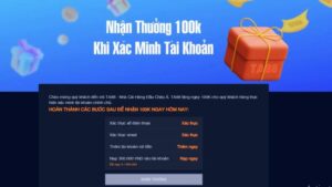 Xác minh tài khoản nhận liền tay 100.000 VNĐ